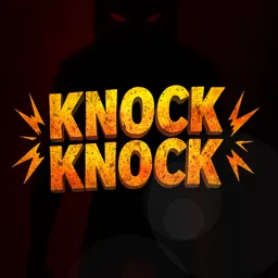 Knock Knock